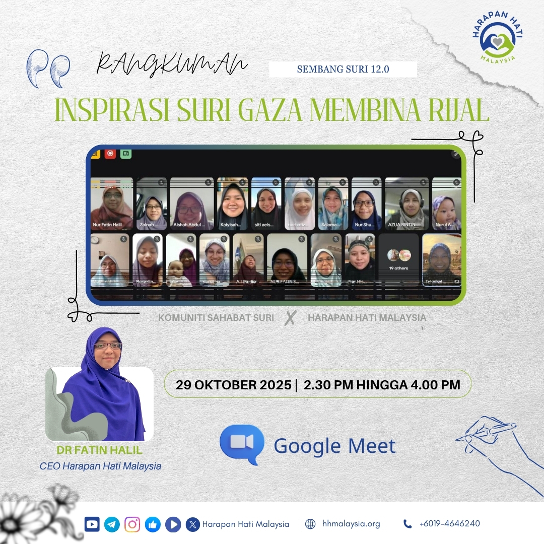 “Program Sembang Suri 12.0 Bertajuk “Inspirasi Suri Gaza Membina Rijal”